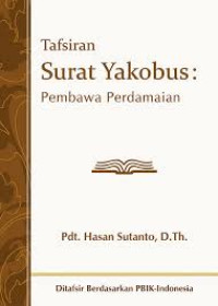 Image of Tafsiran Surat Yakobus : pembawa perdamaian (Trawas)