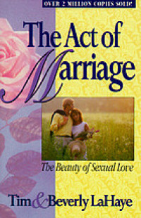 Image of The act of marriage : the beauty of sexual love (Trawas)