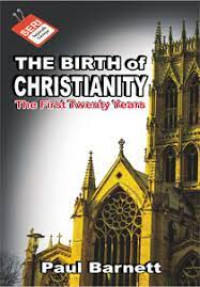 Image of The Birth Of Christianity : the first twenty years (Trawas)