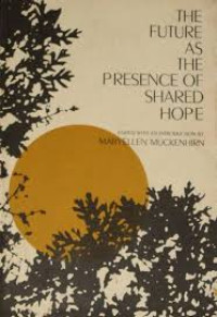 Image of The Future As The Presence Of Shared Hope (Trawas)
