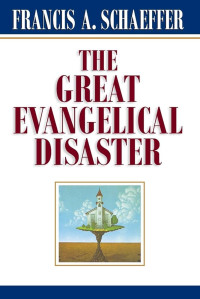 Image of The Great Evangelical Disaster (Trawas)