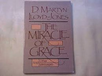 Image of The Miracle Of Grace : And Other Messanges (Trawas)