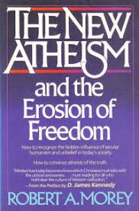 Image of The New Atheism And The Erosion Of Freedom (Trawas)