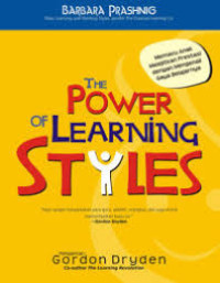 Image of The Power Of Learning Styles: memacu anak melejitkan prestasi dengan mengenali gaya belajarnya (Trawas)