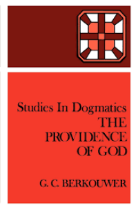Image of The Providence Of God ; Studies In Dogmatics (Trawas)