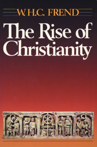 Image of The Rise Of Christianity (Trawas)