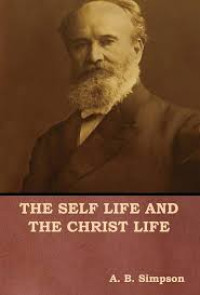 Image of The Self Life And The Christ Life (Trawas)