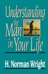 Image of Understanding The Man In Your Life (Trawas)