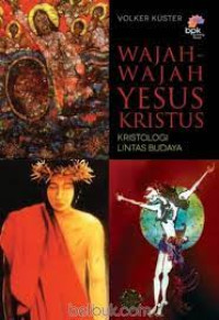 Image of Wajah-wajah Yesus Kristus ; kristologi lintas budaya (Trawas)