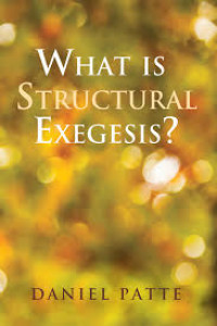 Image of What Is Structural Exegesis ? (Trawas)